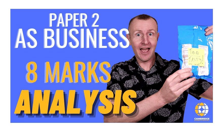 How to score full marks in 8 Mark Analysis Questions – AS Business ...